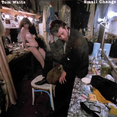 Tom Waits -  Small Change